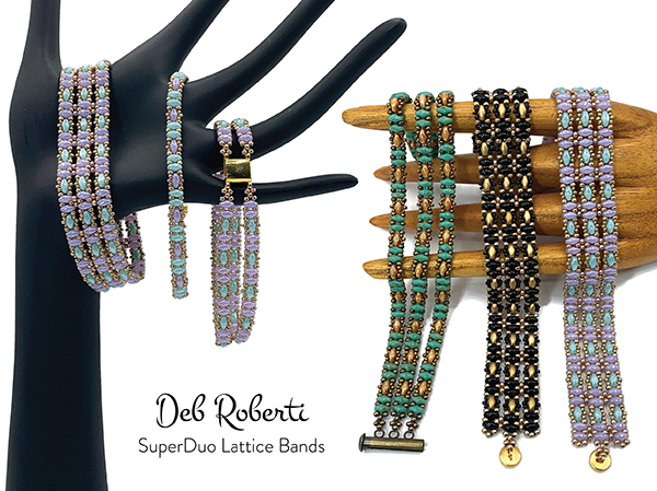 SuperDuo Lattice Bands, design by Deb Roberti
